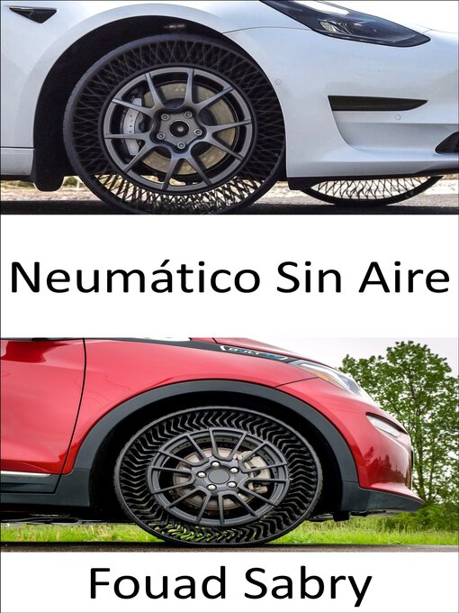 Title details for Neumático Sin Aire by Fouad Sabry - Available